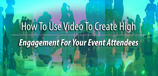 Event Video Engagement