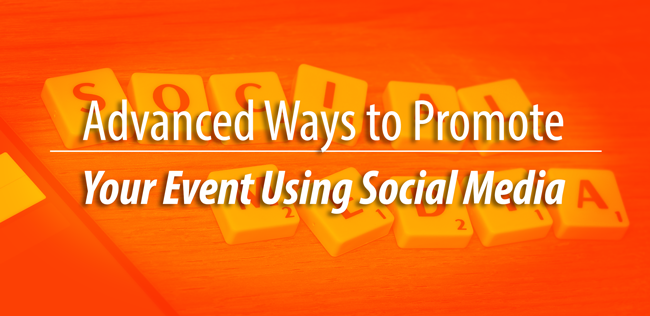 advanced social media for events