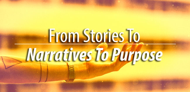 stories narratives purpose
